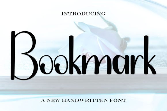 Bookmark: A Handwritten Display Font That Speaks With Quiet Confidence