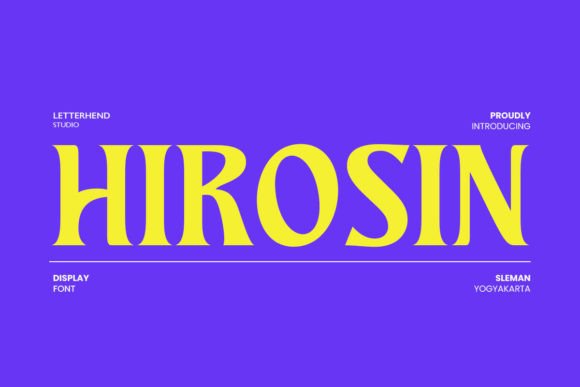 Hirosin: A Display Font That Makes Your Brand Feel Intentional