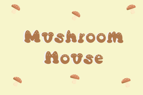 Mushroom House: A Whimsical Yet Grounded Display Font