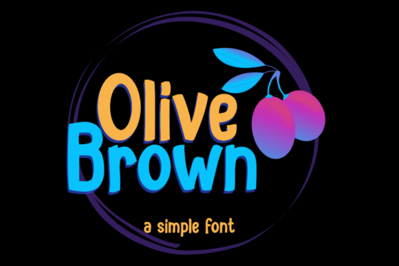 Olive Brown: A Friendly Display Font for Digital Brands