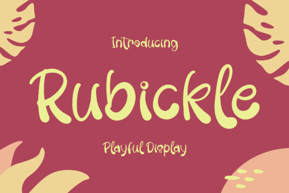 Rubickle: A Display Font That Elevates Real Small Business Branding
