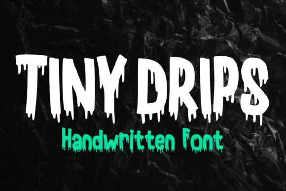 Tiny Drips: A Playful Display Font for Handmade Labels & Printables